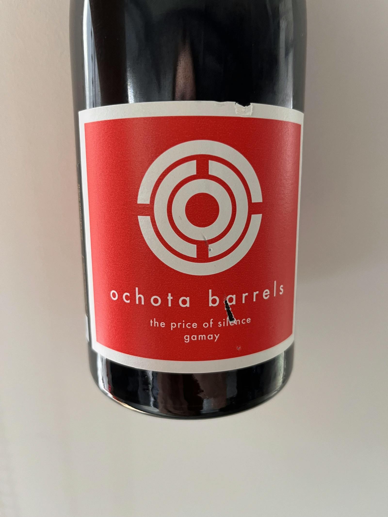 Ochota barrels the price of silence gamay 2019