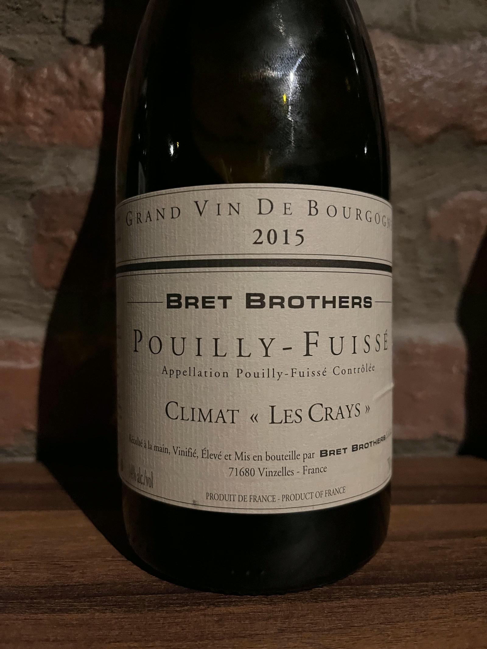 Bret Brothers Pouilly-Fuissé Climat Les Crays 2015