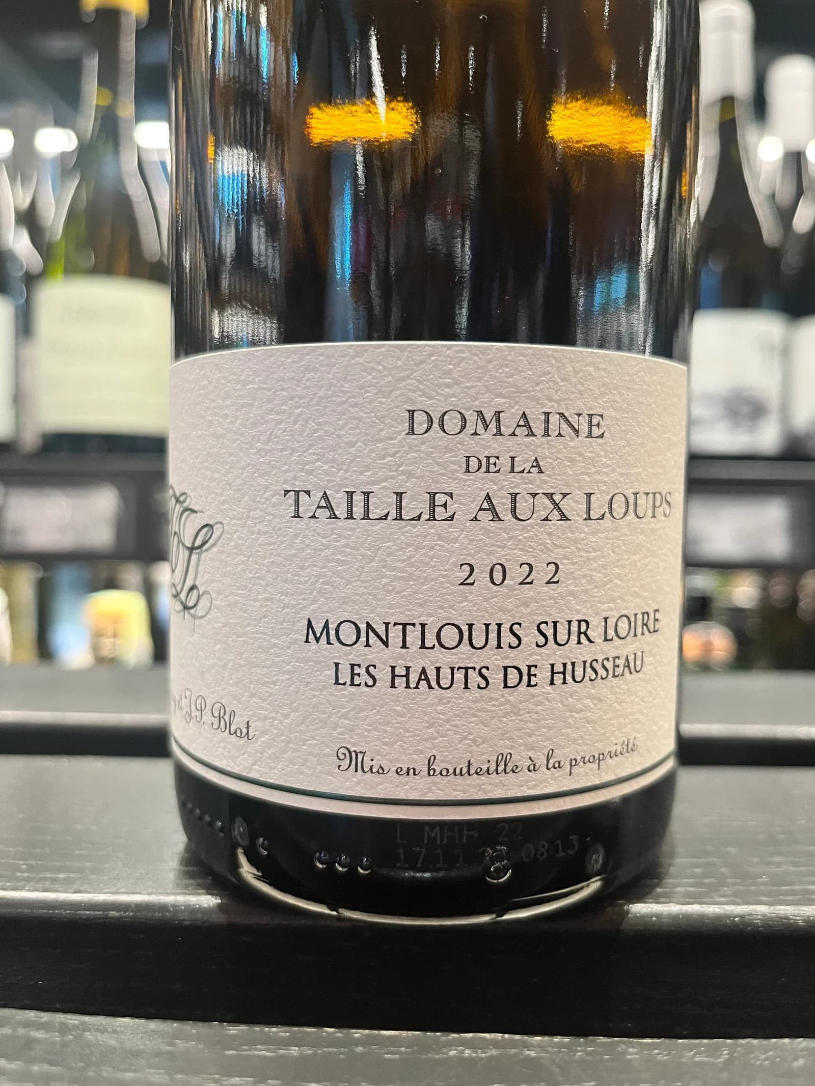 Domaine de la Taille Aux Loups Montlouis sur Loire Les Hauts de Husseau 2022