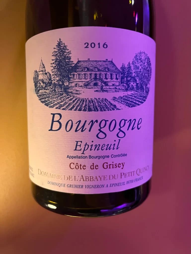 Dominuque Gruhier Domaine de L'Abbaye du Petit Quincy Bourgogne Epineuil Côte de Grisey 2016